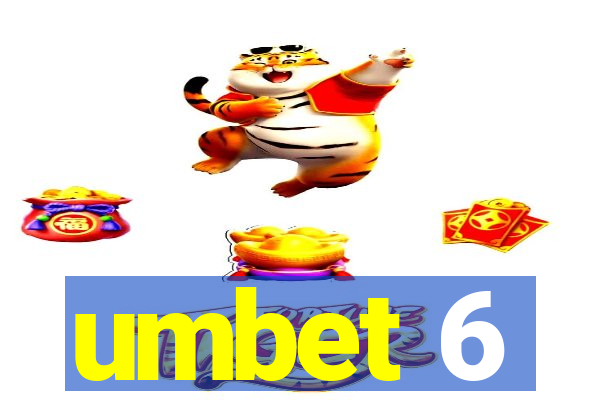 umbet 6